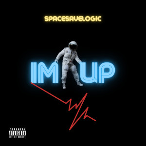 Album Im Up from SpaceSaveLogic
