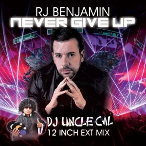 ดาวน์โหลดและฟังเพลง Never Give Up พร้อมเนื้อเพลงจาก RJ Benjamin