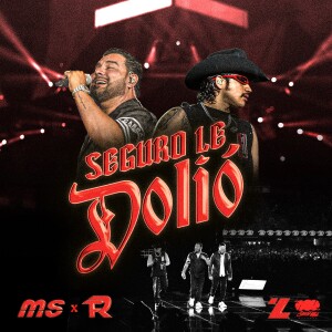 อัลบัม Seguro Le Dolió ศิลปิน La Banda MS de Sergio Lizárraga