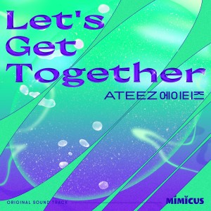 อัลบัม Let′s Get Together ศิลปิน ATEEZ
