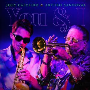 Arturo Sandoval的专辑You & I