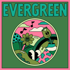 ดาวน์โหลดและฟังเพลง Evergreen พร้อมเนื้อเพลงจาก Mt. Joy