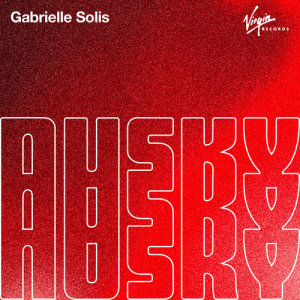 ดาวน์โหลดและฟังเพลง Gabrielle Solis พร้อมเนื้อเพลงจาก Nusky