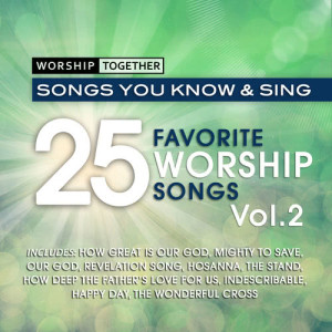 Worship Together的專輯Worship Together: 25 Favorite Worship Songs Vol. 2