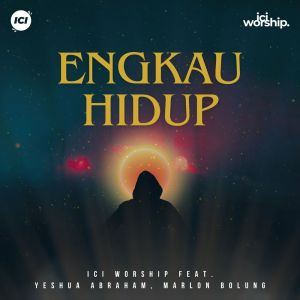 อัลบัม Engkau Hidup ศิลปิน Yeshua Abraham