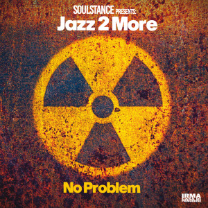 Album No Problem from Soulstance