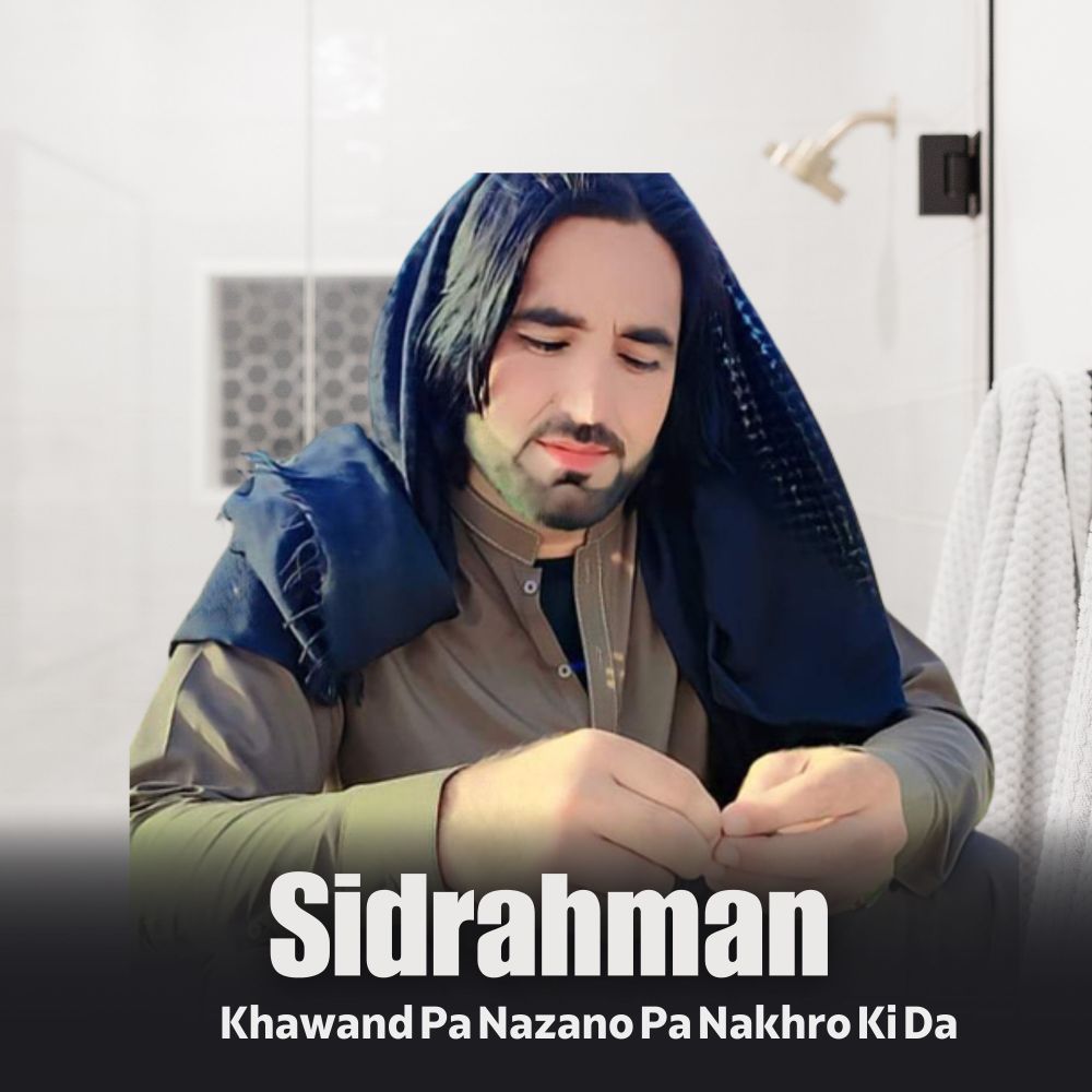 Khawand Pa Nazano Pa Nakhro Ki Da