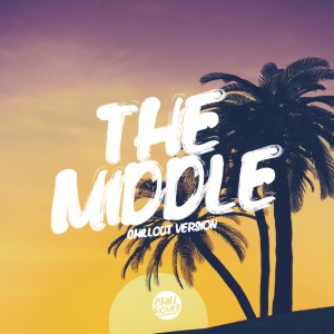 收听Lady Tanaka的The Middle (Chill Out Version)歌词歌曲
