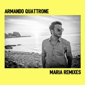 ดาวน์โหลดและฟังเพลง Maria (MADIZIN Reggaeton Remix) พร้อมเนื้อเพลงจาก Armando Quattrone