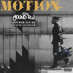 收聽Young RJ的Motion (Explicit)歌詞歌曲