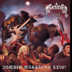 Mortician的專輯Zombie Massacre Live (Explicit)