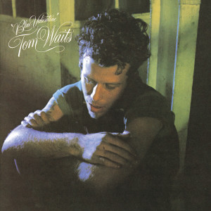 Listen to Blue Valentines song with lyrics from Tom Waits