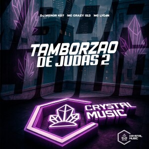 Album Tamborzão de Judas 2 (Explicit) from 
