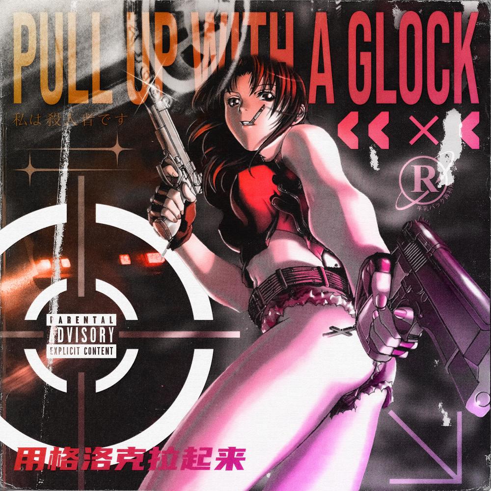 Pull Up With A Glock (feat. Eryxse) (Explicit)