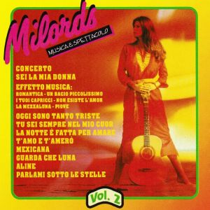 收听Milords的Effetto Musica/Romantica / Un bacio piccolissimo / i tuoi capricci / Non esiste l'amor / La mezza luna / Piove (Ciao ciao bambina) (Romantica / Un bacio piccolissimo / i tuoi capricci / Non esiste l'amor / La mezza luna / Piove (Ciao ciao bambina)) (Romantica / Un bacio piccolissimo / i tuoi capricci / Non esiste l'amor / La mezza luna / Piove|Ciao ciao bambina)歌词歌曲