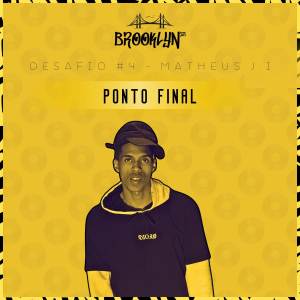 matheus J.I的專輯Ponto final