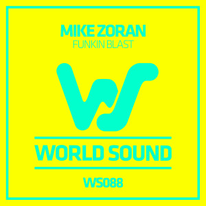 Album Funkin Blast from Mike Zoran