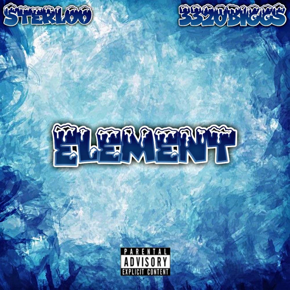 Element (feat. 3320 Biggs) (Explicit)