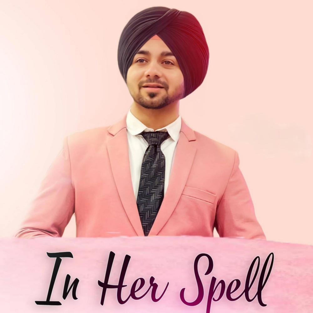 In Her Spell (feat. Mnu Singh) (Explicit)