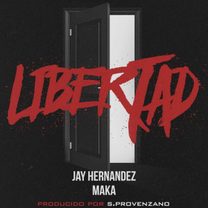 Listen to Libertad song with lyrics from Jay Hernández