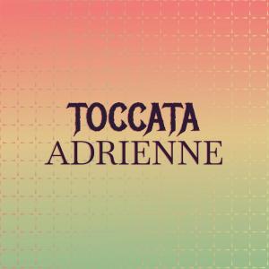 Toccata Adrienne dari Various