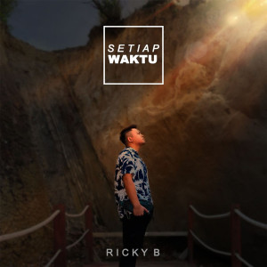 Album Setiap Waktu oleh Ricky B