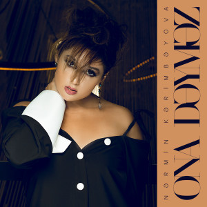 Listen to Ona Dəyməz song with lyrics from Narmin Karimbayova
