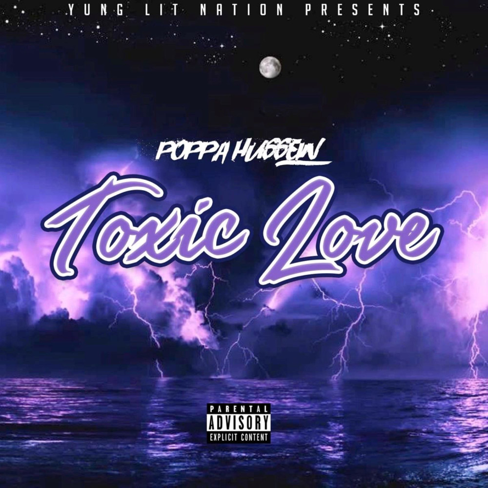 Toxic Love (Explicit)