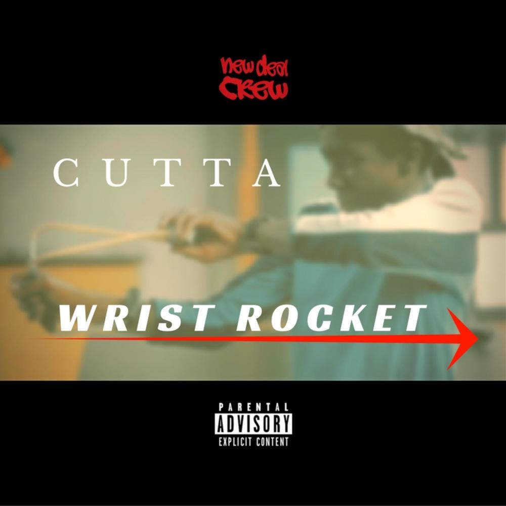 Wrist Rocket (Explicit)