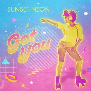 收聽Sunset Neon的Got You (Instrumental)歌詞歌曲