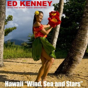 อัลบัม Hawaii "Wind, Sea and Stars" ศิลปิน Ed Kenney