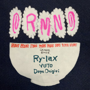 อัลบัม RMN (feat. Ry-lax, YUTO & DopeOnigiri) ศิลปิน Yuto
