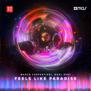 Dengarkan lagu Feels Like Paradise nyanyian Marco Carpentieri dengan lirik