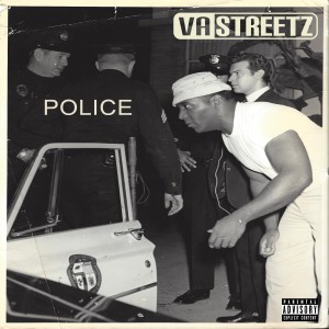 ดาวน์โหลดและฟังเพลง Police (Explicit) พร้อมเนื้อเพลงจาก VA STREETZ