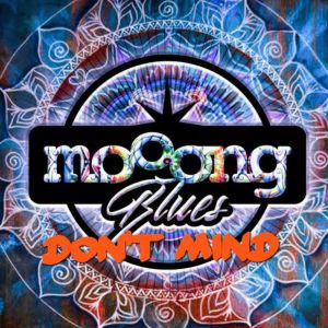 Dengarkan Don't Mind lagu dari Mooong Blues dengan lirik