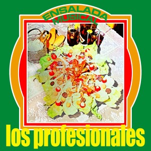 Los Profesionales的專輯Ensalada Musical