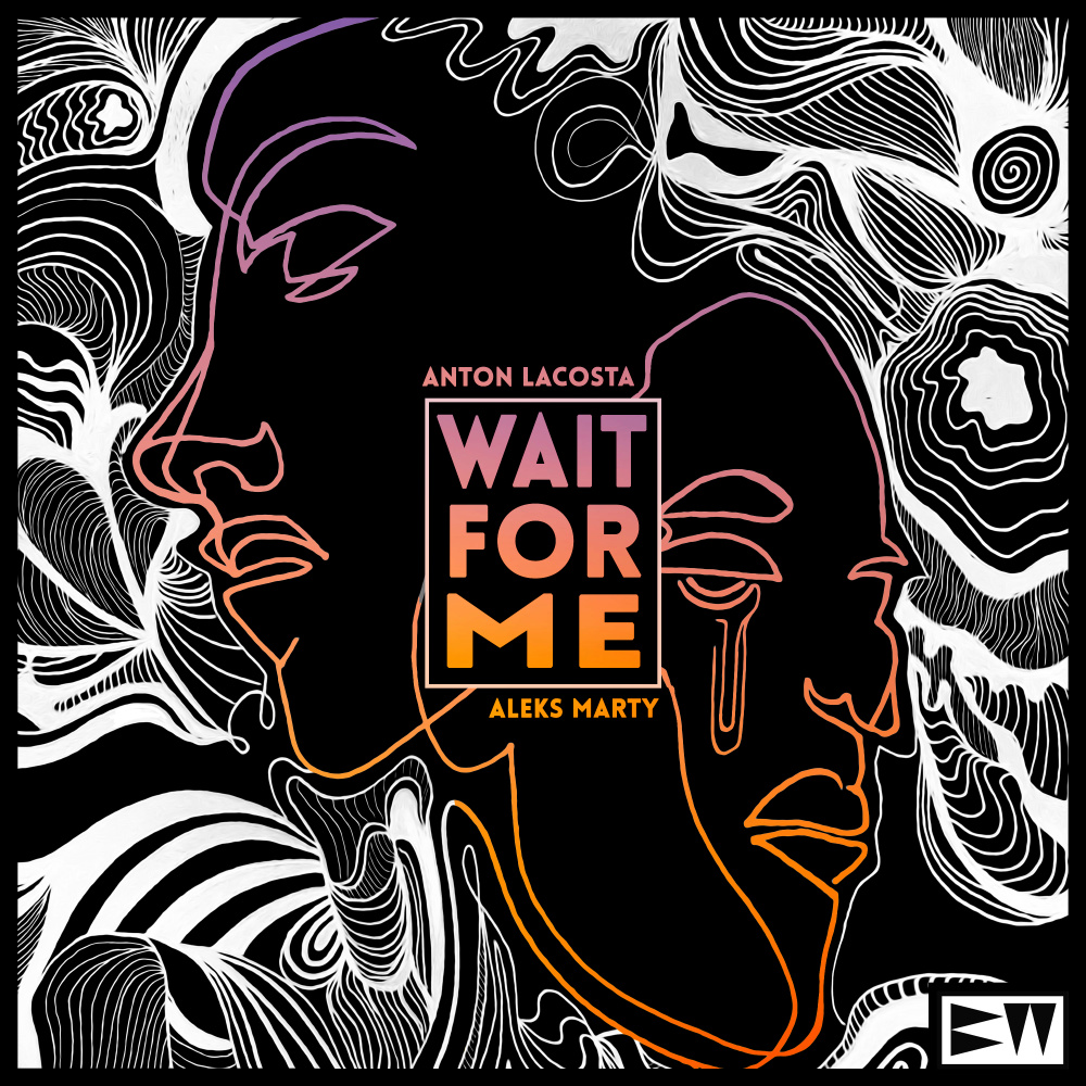 Wait For Me