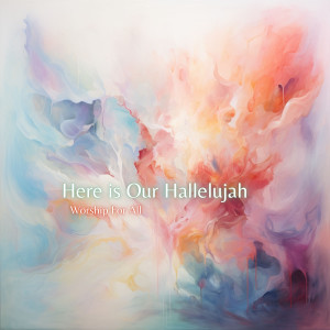 Album Here is Our Hallelujah oleh Dee Wilson