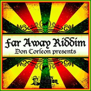 Various Artists的專輯Don Corleon Presents - Far Away Riddim