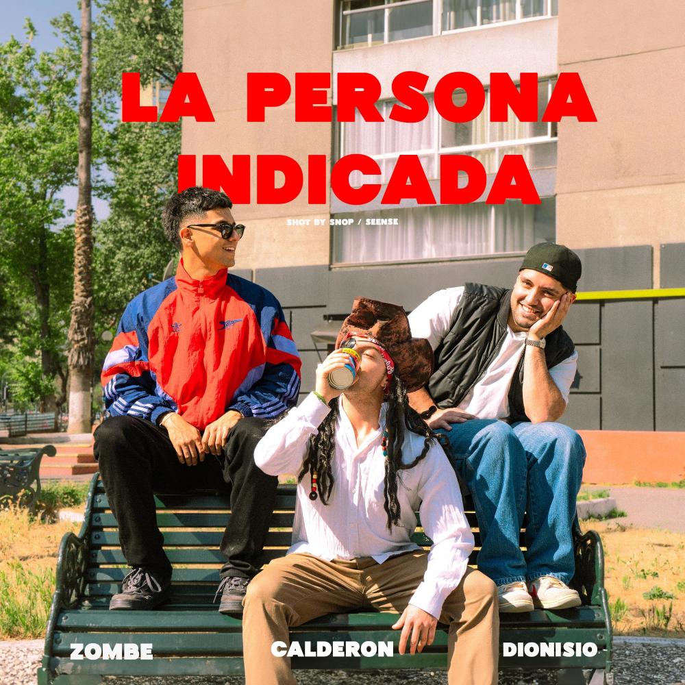 La Persona Indicada (feat. Calderon & Dioniso) (Explicit)