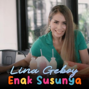Album Enak Susunya oleh Lina Geboy