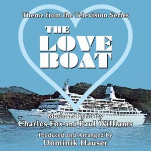 收聽Dominik Hauser的The Love Boat - Theme from the TV Series歌詞歌曲