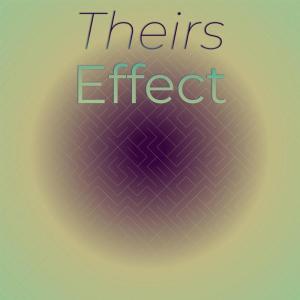 Album Theirs Effect oleh Various