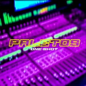 Paletos (One Shot)