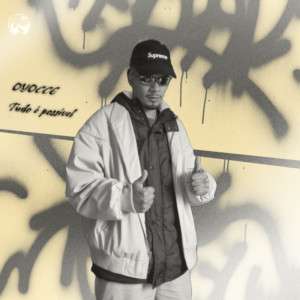 收聽Oyocce的TUDO É POSSÍVEL歌詞歌曲