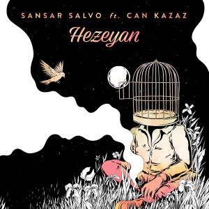 Album Hezeyan from Sansar Salvo