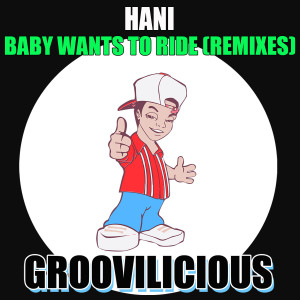 ดาวน์โหลดและฟังเพลง Baby Wants to Ride (DJ Peter G. & The Clubjock Remix) พร้อมเนื้อเพลงจาก Hani