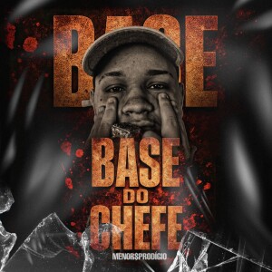 Album Base do Chefe (Explicit) from 