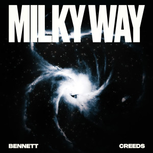 อัลบัม Milky Way ศิลปิน BENNETT