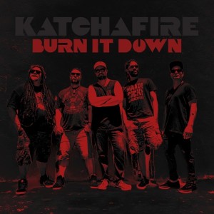 ดาวน์โหลดและฟังเพลง Burn It Down พร้อมเนื้อเพลงจาก Katchafire